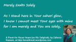 Merely Exalts Solely - A Poem for Hazar Imam (on His Salgirah), by Zafeera Kassam