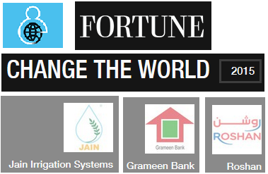 Companies from Afghanistan, Bangladesh & India top the Fortune’s Change the World 2015 List - Roshan Grameen Bank Jain Irrigation