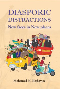 Canadian Premiere of Mohamed Keshavjee's New Book at Khoja Wiki: Diasporic Distractions
